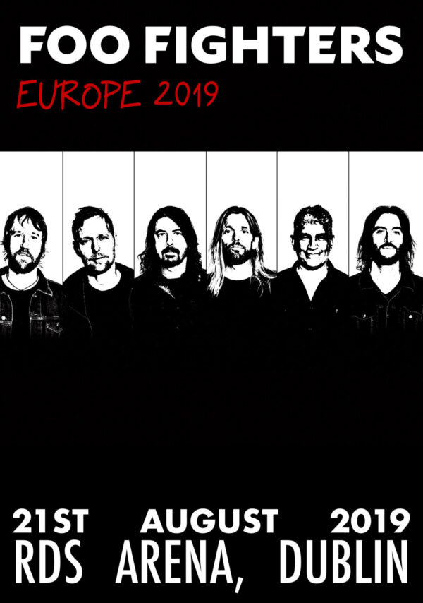 FOO FIGHTERS Concrete & Gold 2019 European Tour: RDS Arena - Dublin, Ireland Poster