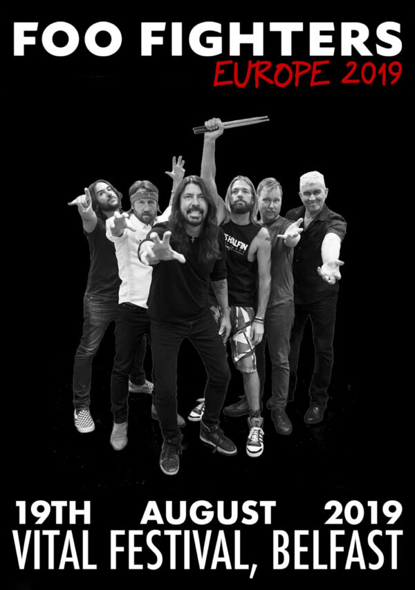 FOO FIGHTERS Concrete & Gold 2019 European Tour: Vital Festival - Belfast, Northern Ireland Poster Print