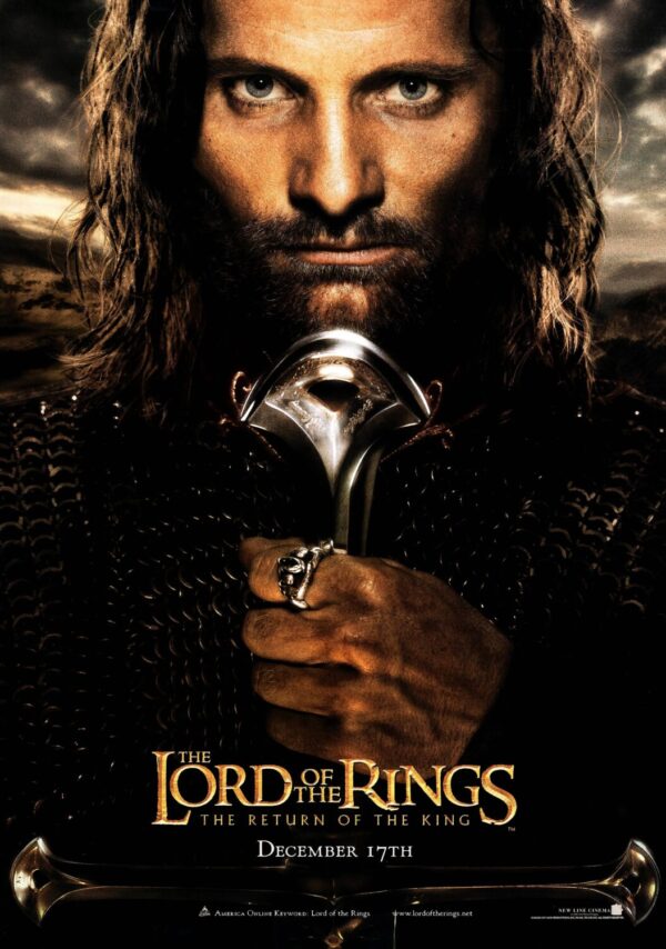 The Lord of the Rings- The Return of the King - Aragorn Movie Film Poster - Classic 00's Vintage Poster