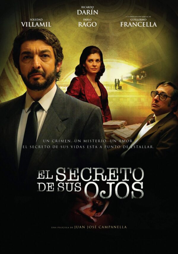 The Secret in their Eyes (El secreto de sus ojos) Movie Poster
