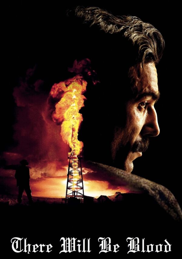 There Will Be Blood Movie Poster