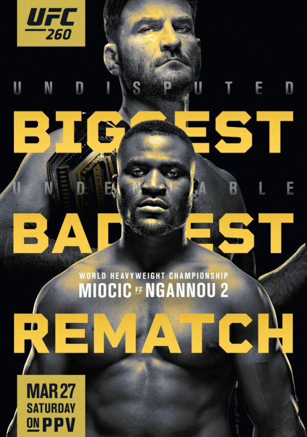 UFC 260 Stipe Miocic vs. Francis Ngannou 2 Poster