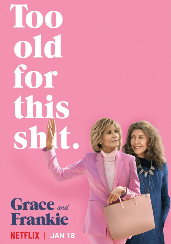 GRACE AND FRANKIE TV Series Poster Print