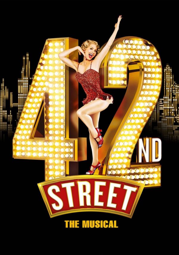 42nd Street Musical Theatre Poster