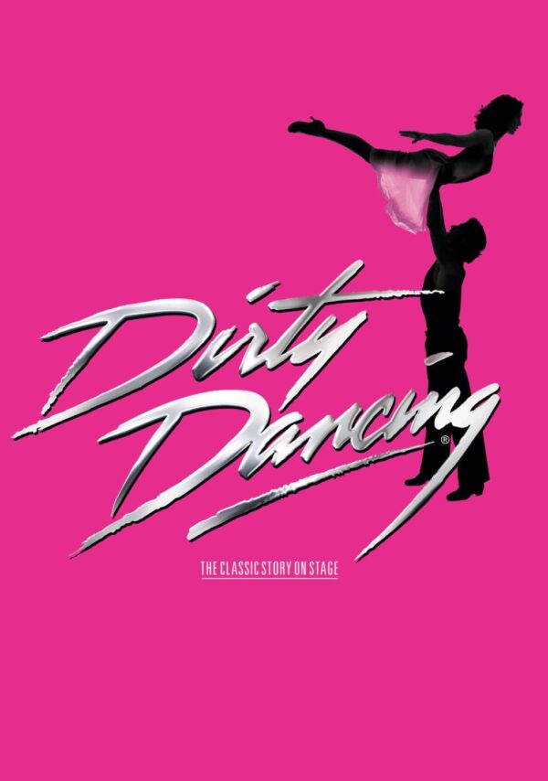 Dirty Dancing Musical Theatre Poster