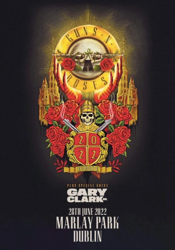 GUNS N’ ROSES Not In This Lifetime European 2022 Tour: DUBLIN Marlay Park Poster Print