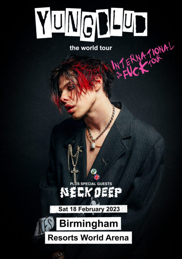 YUNGBLUD International As Fuck 2023 The World Tour: BIRMINGHAM Resorts World Arena Poster