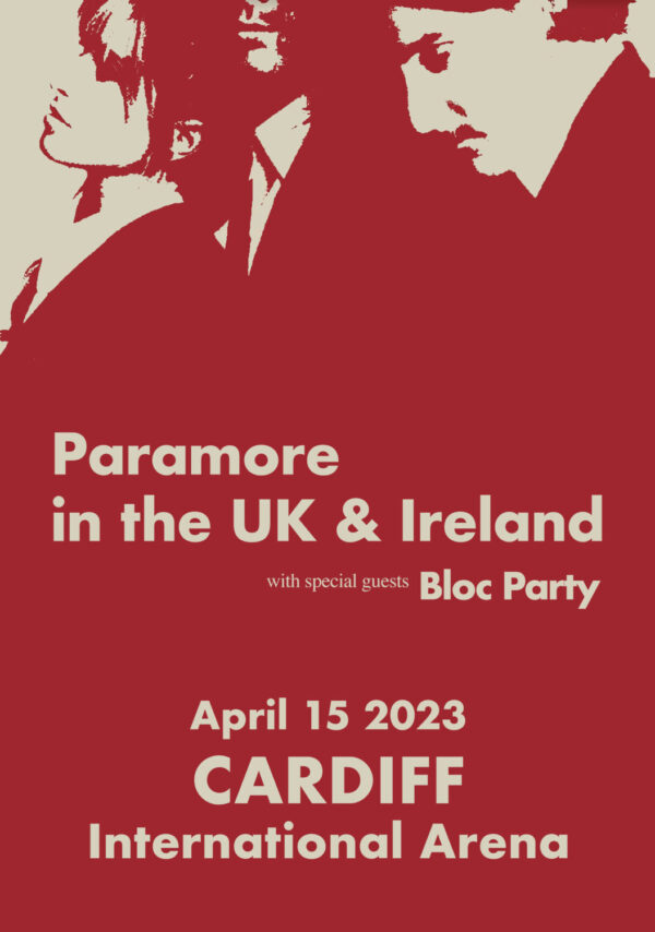 PARAMORE in the UK & Ireland - This is Why 2023 Tour: CARDIFF International Arena Poster
