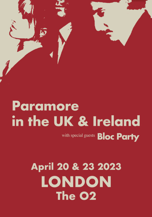 PARAMORE in the UK & Ireland - This is Why 2023 Tour: LONDON The O2 Poster