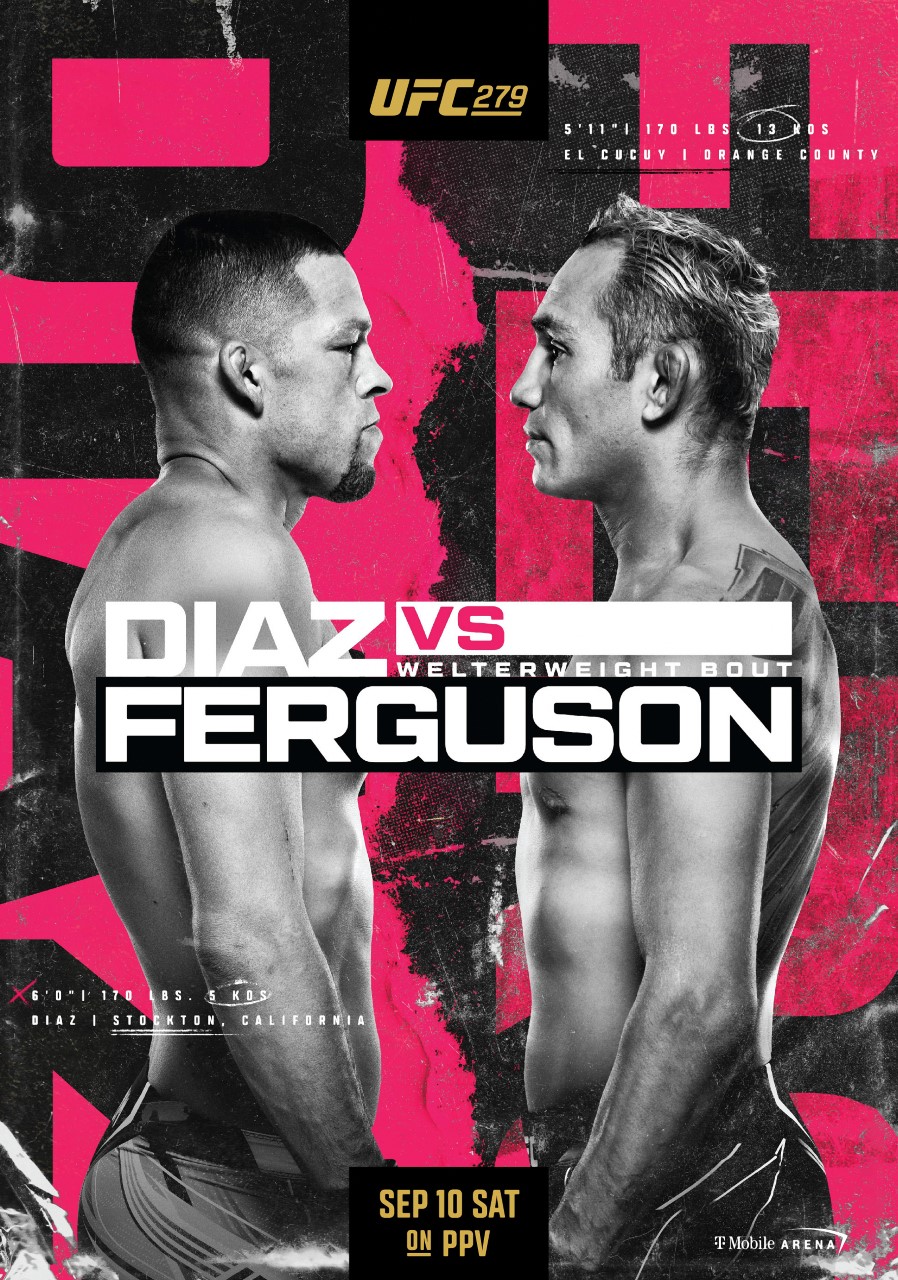 UFC 279: Nate Diaz vs Tony Ferguson 2022 MMA Fight Poster