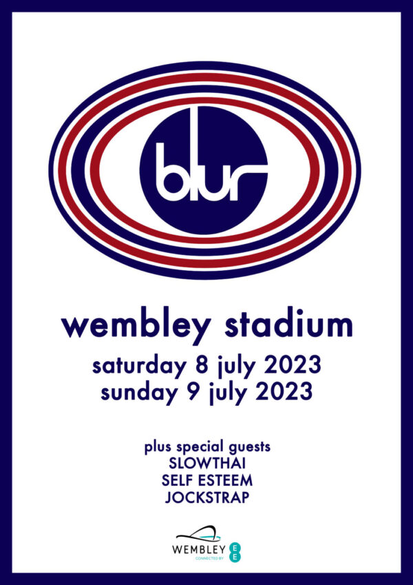 BLUR Reunion 2023 Tour: LONDON Wembley Stadium Poster