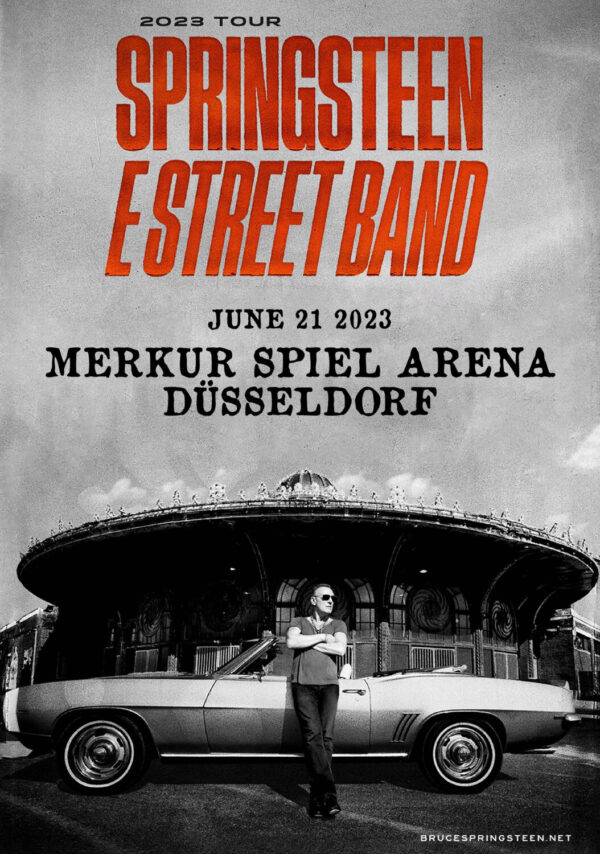 BRUCE SPRINGSTEEN & E Street Band 2023 World Tour: Düsseldorf, Germany - Merkur Spiel Arena Poster