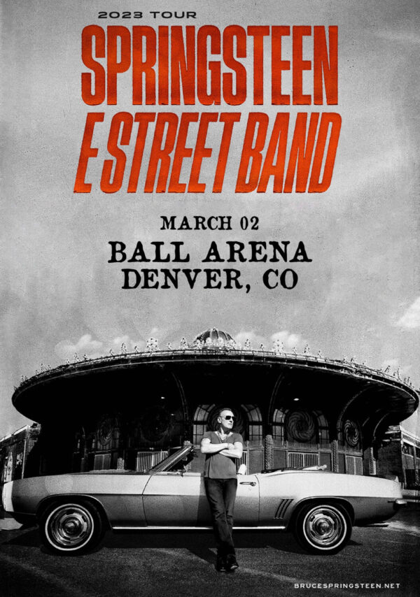 BRUCE SPRINGSTEEN & E Street Band 2023 World Tour: Denver, CO - Ball Arena Poster Print