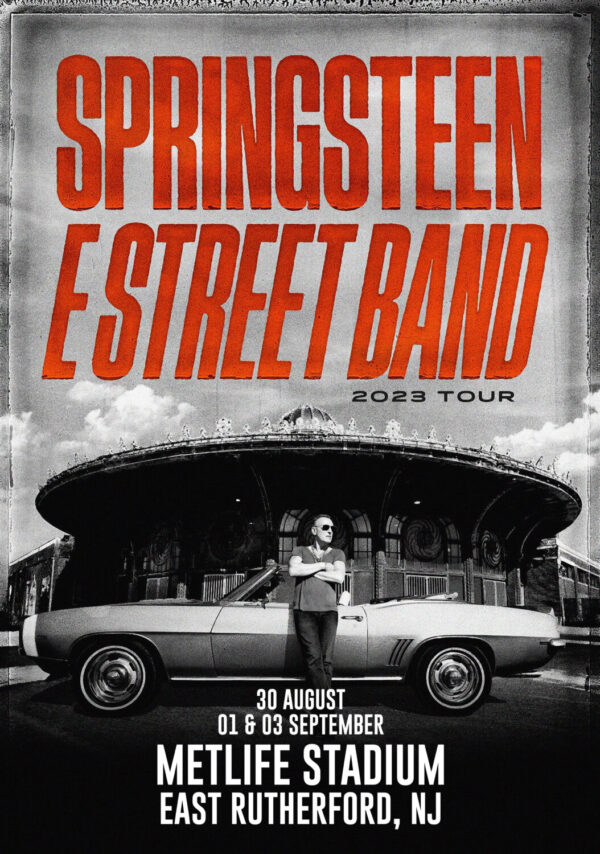 BRUCE SPRINGSTEEN & E Street Band 2023 World Tour: East Rutherford, NJ @ MetLife Stadium Poster