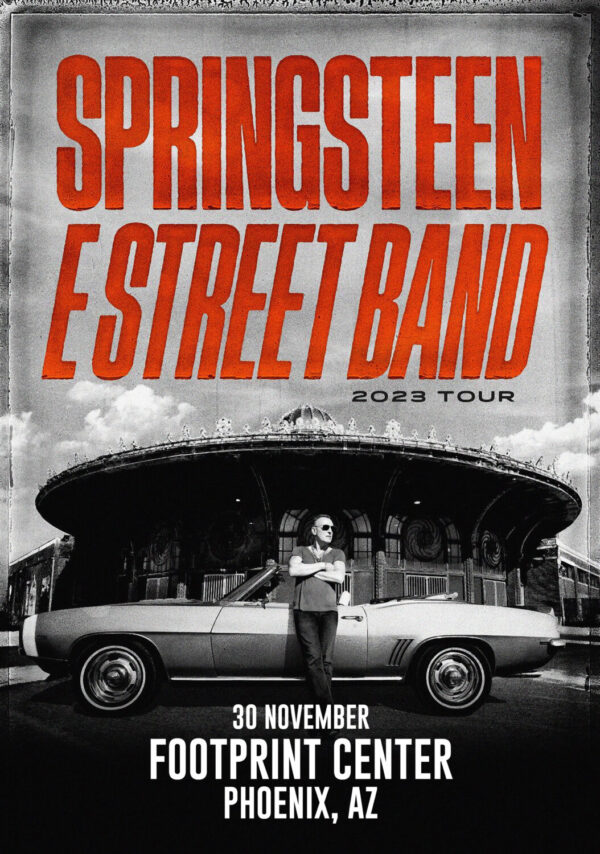 BRUCE SPRINGSTEEN & E Street Band 2023 World Tour: Phoenix, AZ @ Footprint Center Poster Print