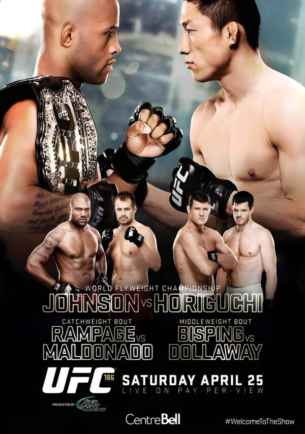 UFC 186 Demetrious Johnson vs. Kyoto Horiguchi 2015 Fight Poster Print