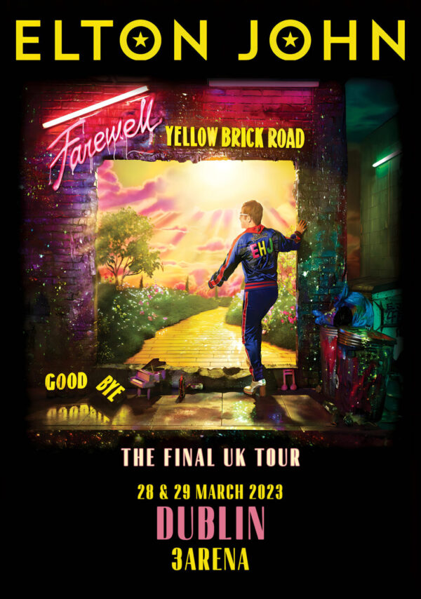 ELTON JOHN Farewell Yellow Brick Road 2023 UK Tour: DUBLIN 3Arena Poster Print