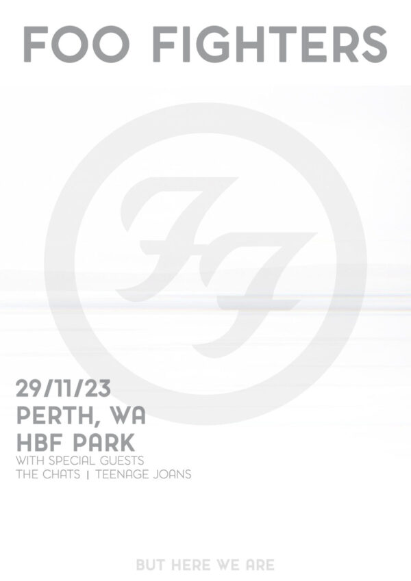 FOO FIGHTERS But Here We Are 2023 Australia & New Zealand Tour: PERTH HBF Park Poster Print