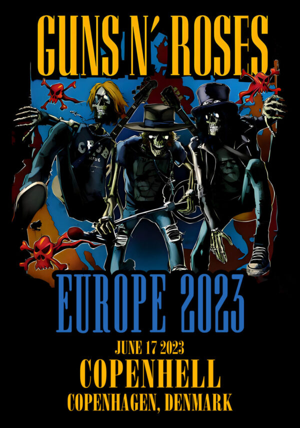 GUNS N ROSES We're F'N' Back! Europe 2023 Tour: Copenhagen, Denmark - Copenhell Poster Print