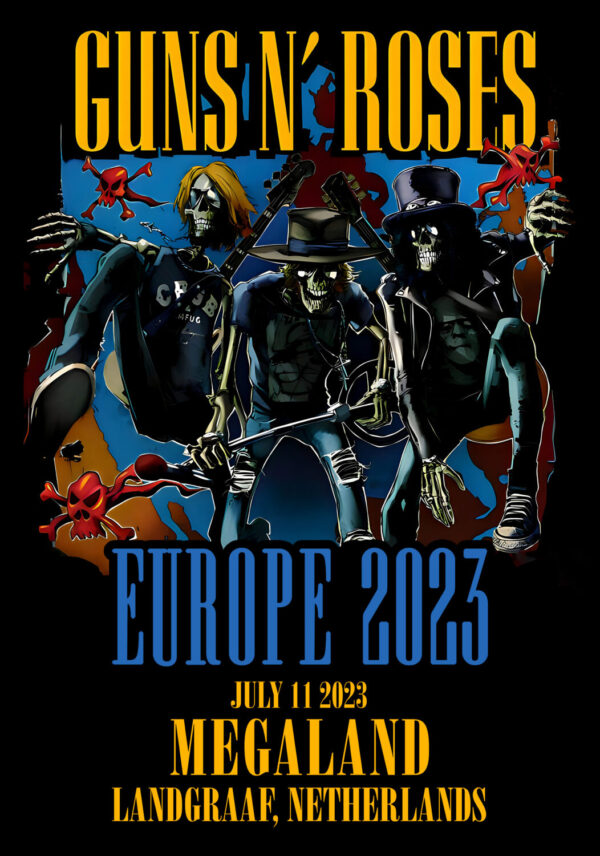 GUNS N ROSES We're F'N' Back! Europe 2023 Tour: Landgraaf, Netherlands - Megaland Poster Print