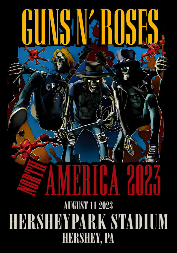 GUNS N ROSES We're F'N' Back! North America 2023 Tour: Hershey, PA - Hersheypark Stadium Poster Print