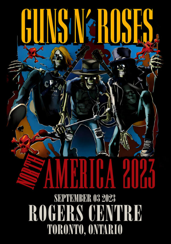 GUNS N ROSES We're F'N' Back! North America 2023 Tour: Toronto, Ontario - Rogers Centre Poster Print