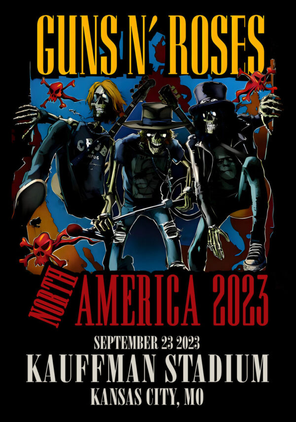 GUNS N ROSES We're F'N' Back! North America 2023 Tour: Kansas City, MO - Kauffman Stadium Poster Print