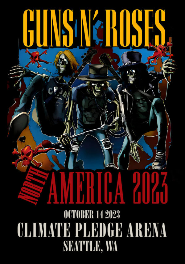 GUNS N ROSES We're F'N' Back! North America 2023 Tour: Seattle, WA - Climate Pledge Arena Poster Print