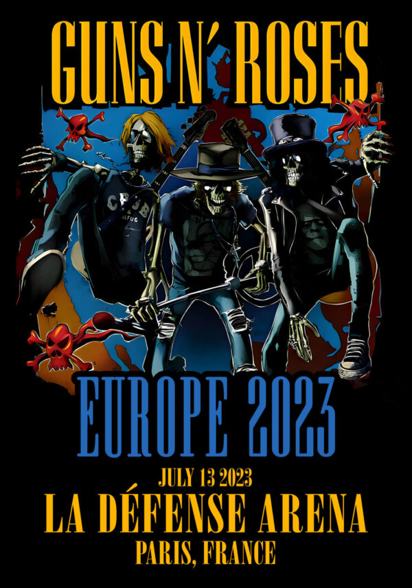 GUNS N ROSES We're F'N' Back! Europe 2023 Tour: Paris, France - Paris La Défense Arena Poster Print