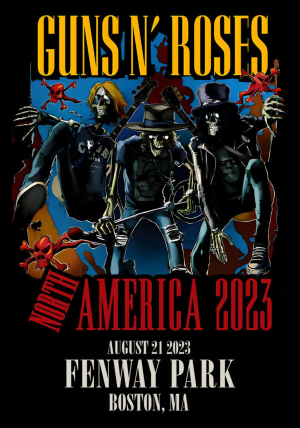 GUNS N ROSES We're F'N' Back! North America 2023 Tour: Boston, MA - Fenway Park Poster Print