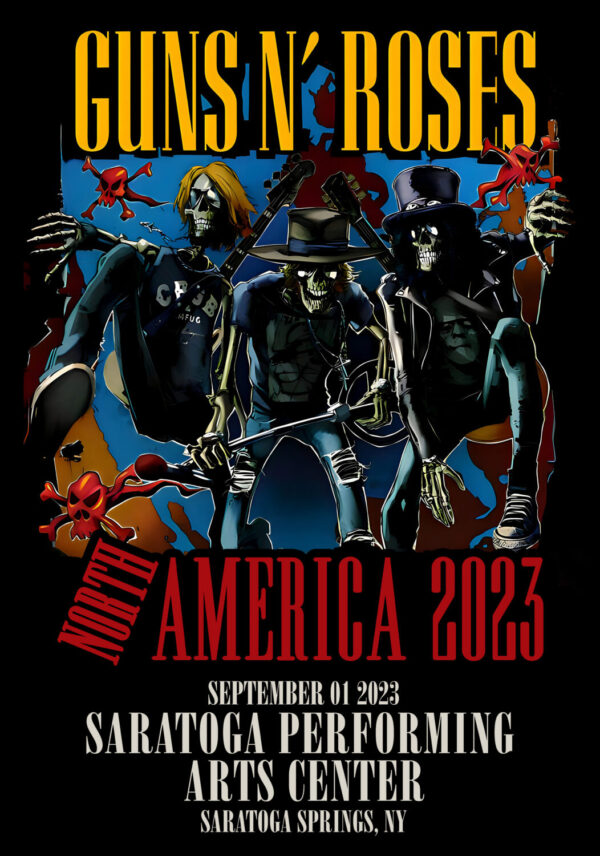 GUNS N ROSES We're F'N' Back! North America 2023 Tour: Saratoga Springs, NY - Saratoga Performing Arts Center Poster Print