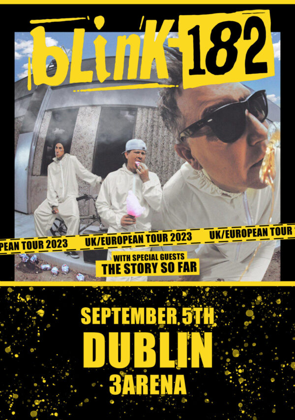 BLINK 182 2023 UK Reunion Tour: Dublin 3Arena Poster