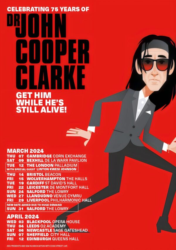DR JOHN COOPER CLARK 2024 Tour Poste