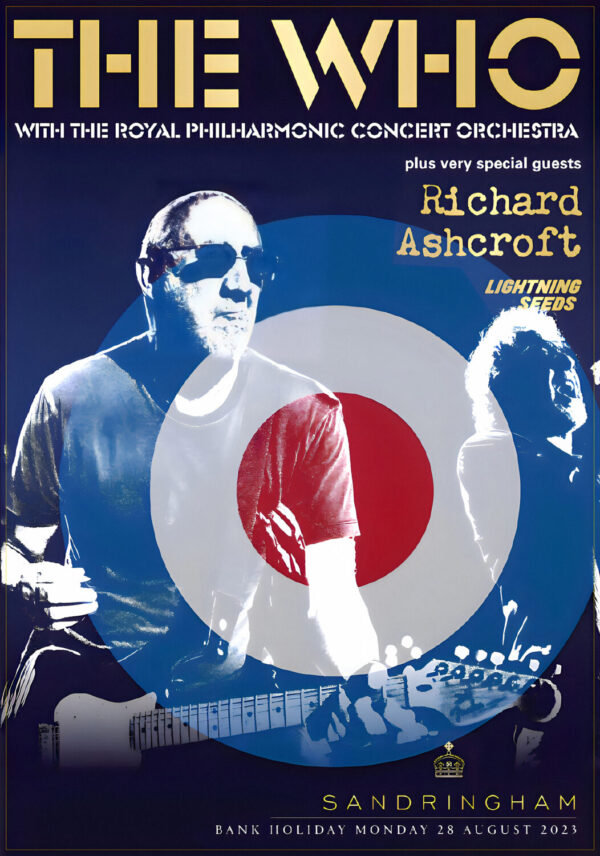 THE WHO With Royal Philharmonic Orchestra Tour  - SANDRINGHAM Estate - 28 August 2023 Poster Print