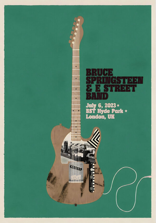 BRUCE SPRINGSTEEN & E Street Band 2023 World Tour: London, England - BST Hyde Park - 6th July 2023 Poster Print