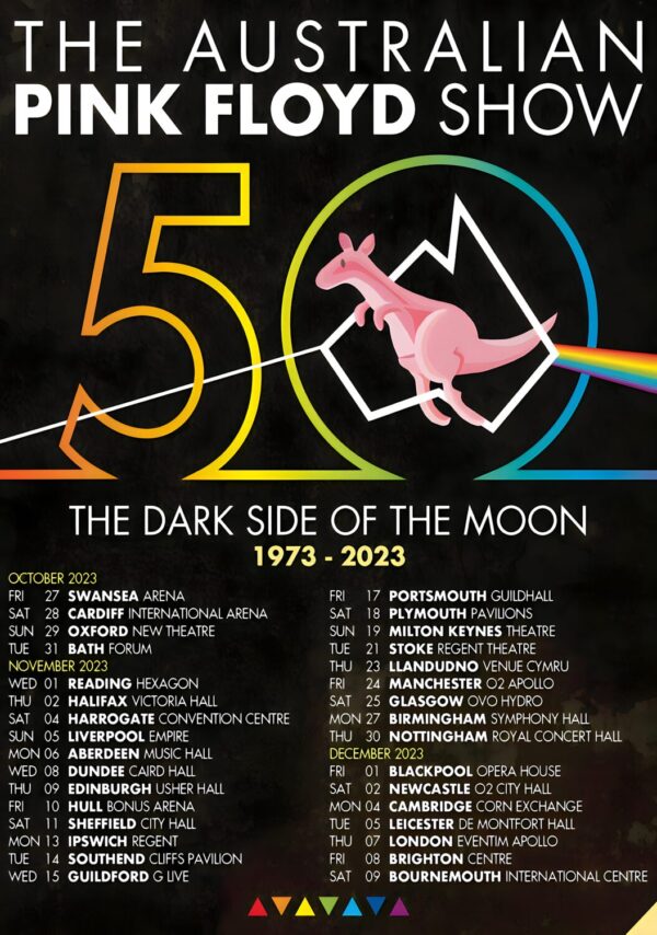 THE AUSTRALIAN PINK FLOYD SHOW: 50 Dark Side Of The Moon 2023 UK Tour 