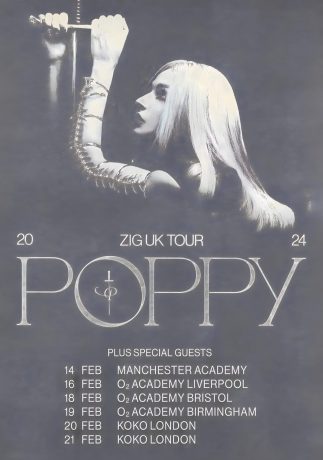 POPPY (Singer) Zig 2024 UK Tour Poster