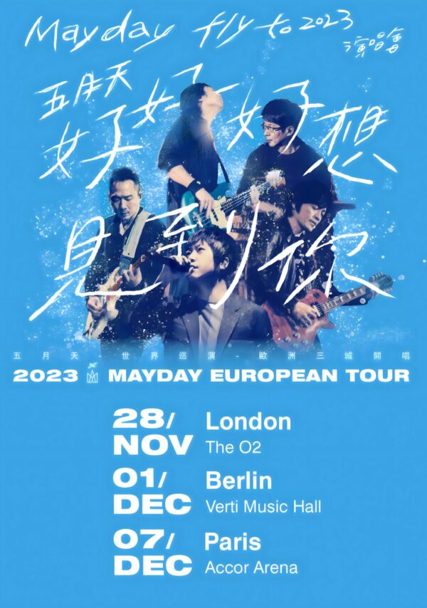MAYDAY Fly to 2023 World Tour: LONDON, BERLIN, PARIS Poster