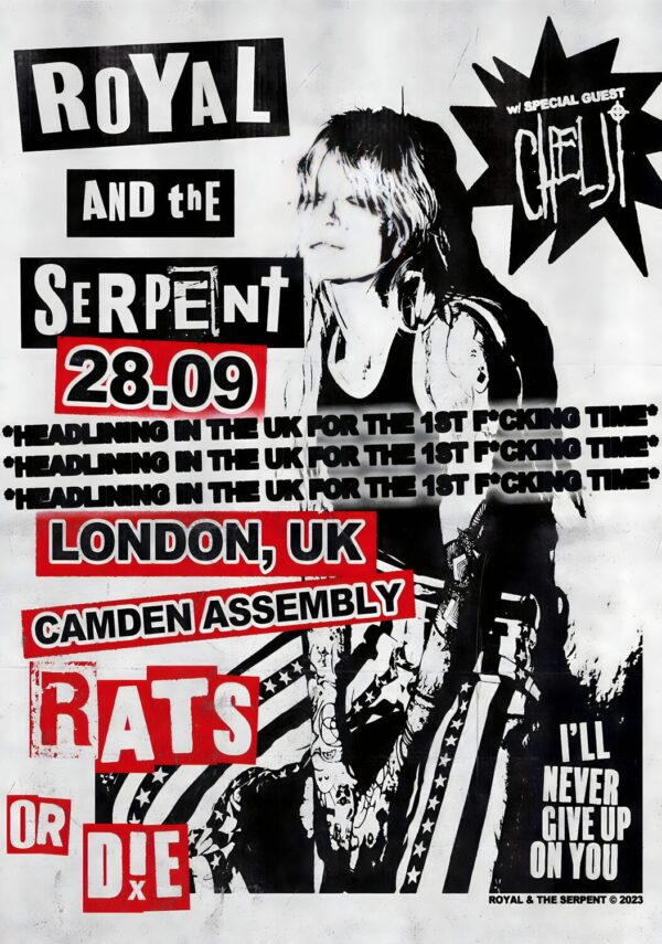 ROYAL & THE SERPENT Rats or Die 2023 World Tour: LONDON Camden Assembly Poster