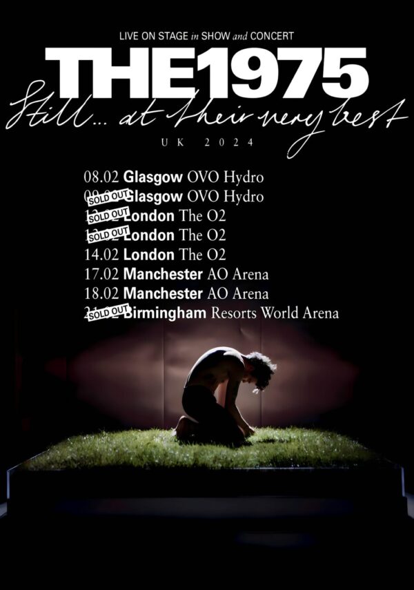 THE 1975 Still…At Their Very Best 2024 UK Tour Poster