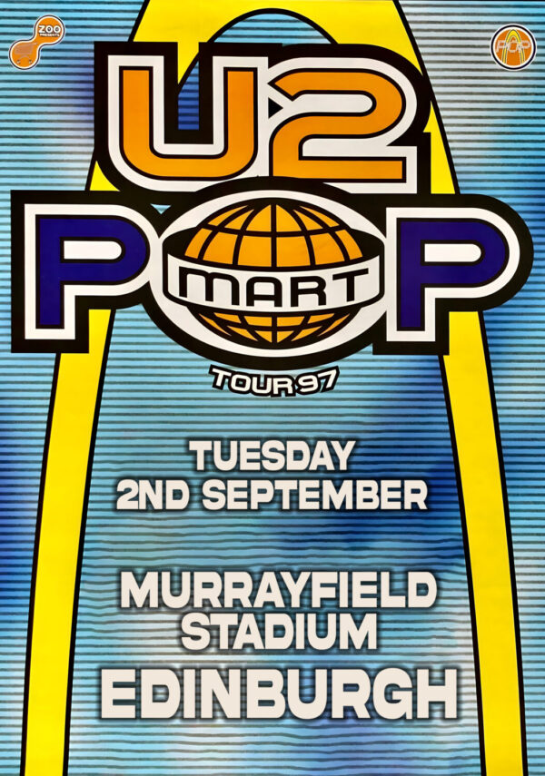 U2 Pop Mark 1997 World Tour: EDINBURGH Murrayfield Stadium Poster Print