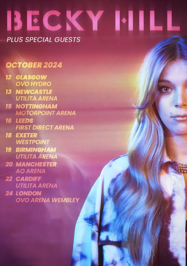 BECKY HILL October 2024 UK Arena Tour Poster