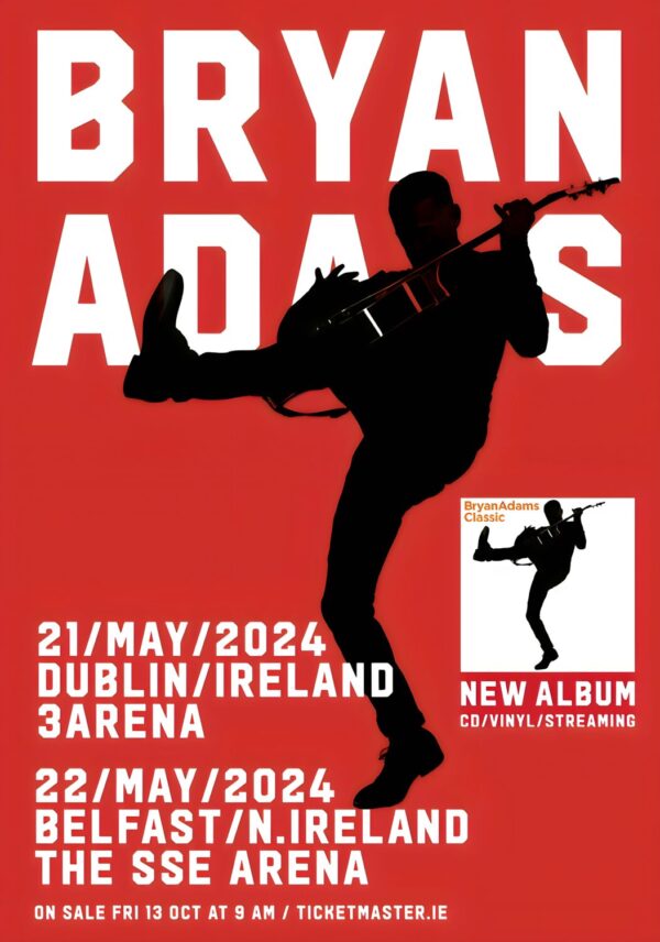 BRYAN ADAMS Classic 2024 Dublin & Belfast Tour Poster