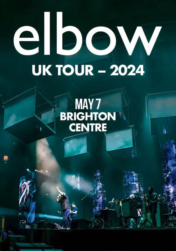 ELBOW (band) UK Tour May 2024: BRIGHTON Centre Poster