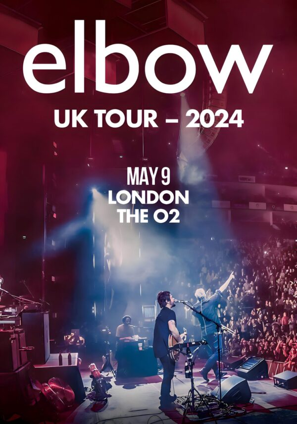 ELBOW (band) UK Tour May 2024: LONDON The o2 Arena Poster