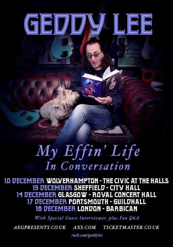 GEDDY LEE (Rush) My Effin’ Life In Conversation 2023 Book Tour Poster