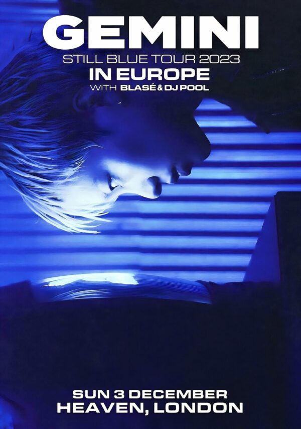 GEMMINI Still Blue 2023 Tour: LONDON Heaven Poster