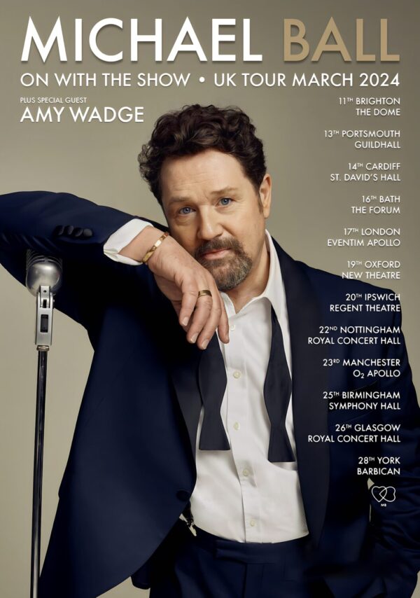 MICHAEL BALL On With The Show 2024 UK Tour Poster