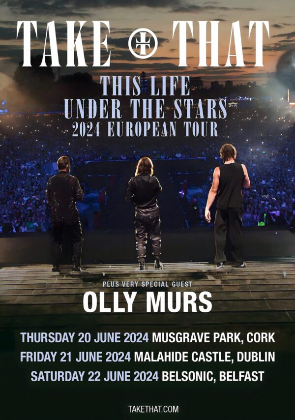 TAKE THAT This Life Under The Stars 2024 European Tour: IRELAND Tour Poster
