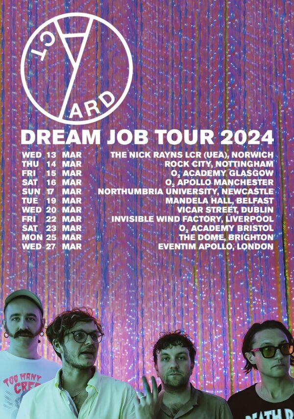 YARD ACT Dream Job 2024 UK & Ireland Tour Poster